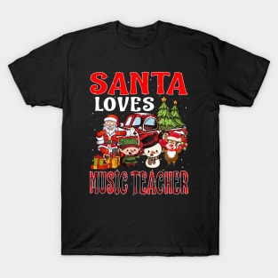 Santa Loves Music Teacher T-Shirt